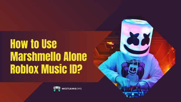 How to Use Marshmello Alone Roblox Song ID?