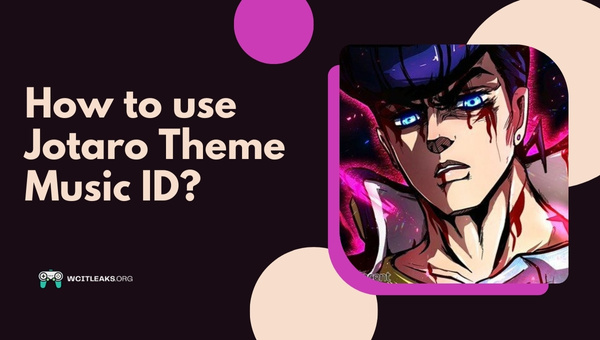 How to use Jotaro Theme Song ID?