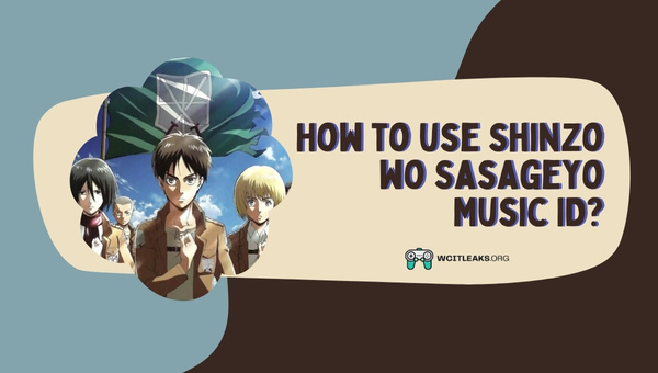 How to use Shinzo wo Sasageyo Song ID?