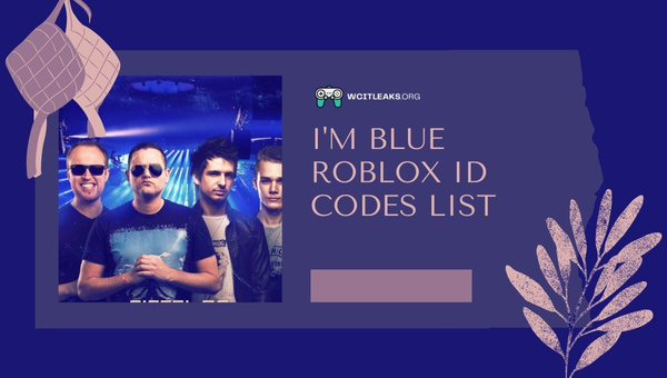 I'm Blue Roblox ID Codes List (2023)