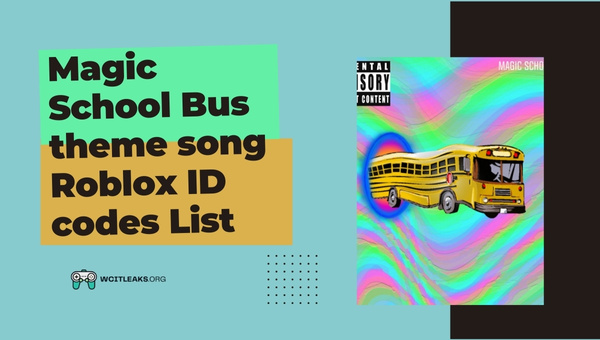 Magic School Bus Theme Song Roblox ID Codes List (2023)