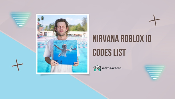 Nirvana Roblox ID Codes List (2023)