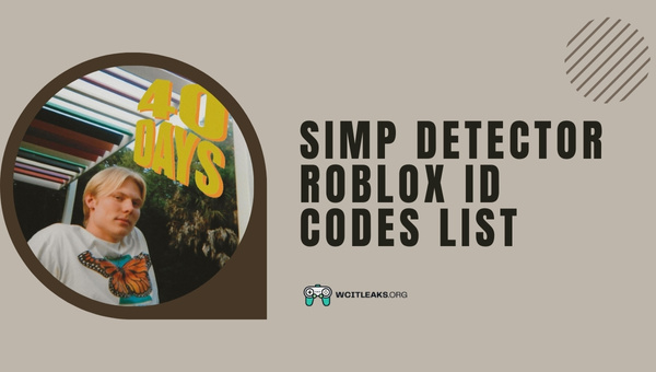 Simp Detector Roblox ID Codes List (2023)