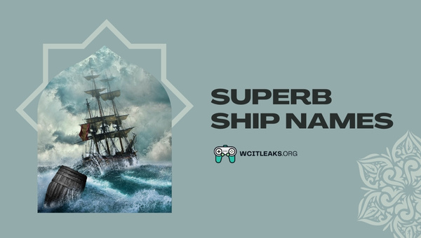 Superb Ship Names Ideas (2023)