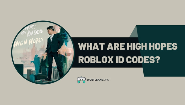 What are High Hopes Roblox ID codes?
