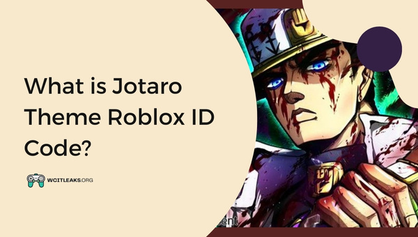 What is Jotaro Theme Roblox ID Code?