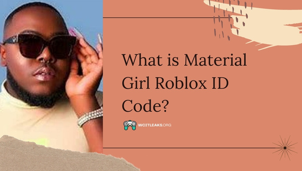 What is Material Girl Roblox ID Code?