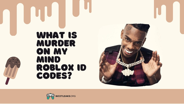 What is Murder on My Mind Roblox ID codes?