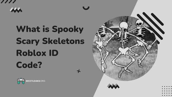 What is Spooky Scary Skeletons Roblox ID Code?