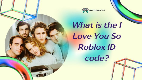 What is the I Love You So Roblox ID Code?