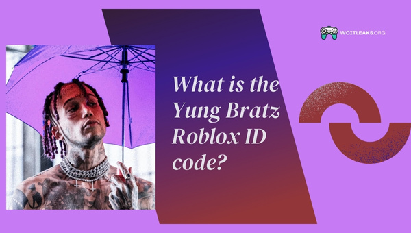 What is the Yung Bratz Roblox ID Code?