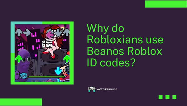 Why do Robloxians use Beanos Roblox ID Codes?