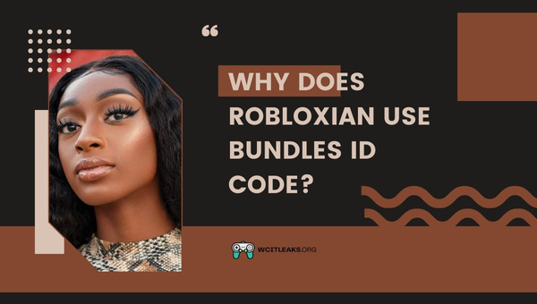 Why does Robloxian use Bundles Roblox Music ID Code?