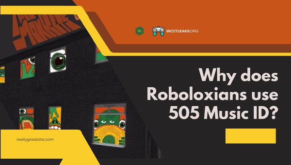 Why do Roboloxians use 505 Music ID?