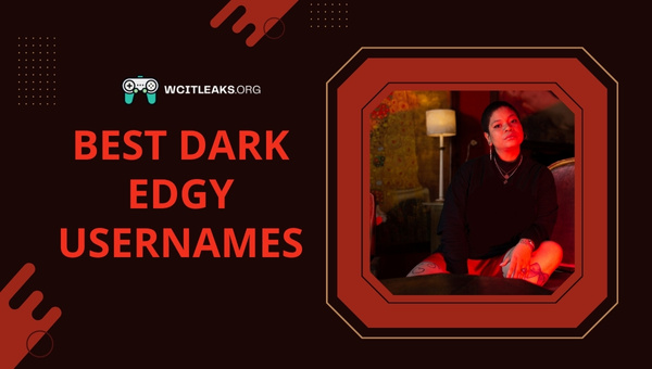 Best Dark Edgy Usernames Ideas (2023)