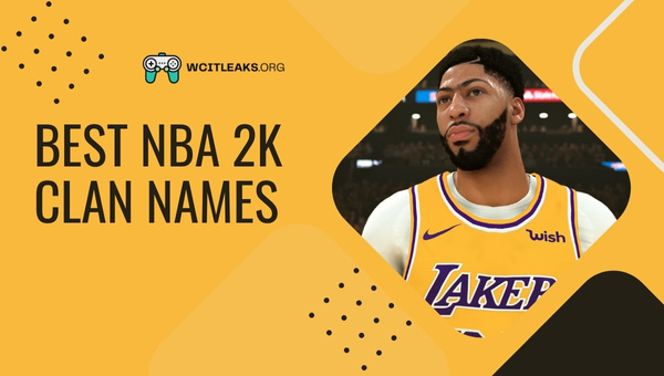 Best NBA 2K Clan Names Ideas (2023)
