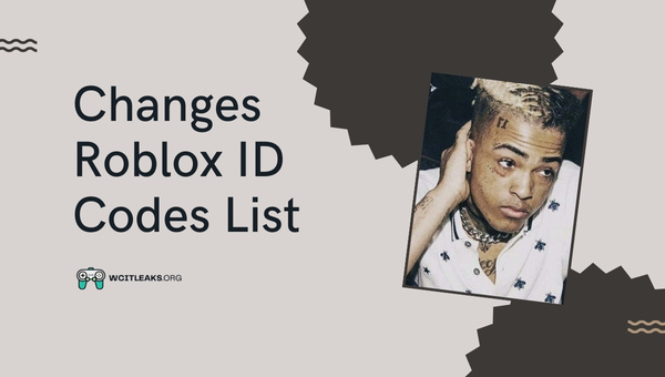 Changes Roblox ID Codes List (2023)