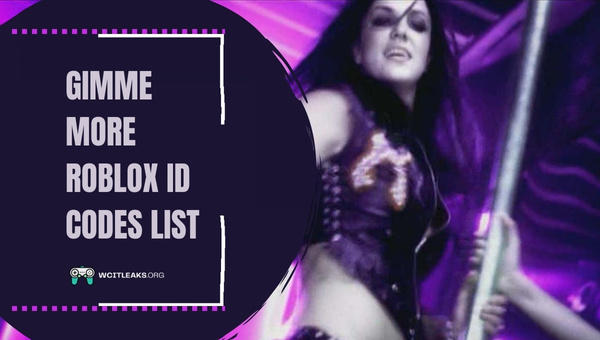 Gimme More Roblox ID Codes List (2023)