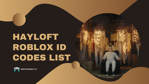 Hayloft Roblox ID Codes List (2023)