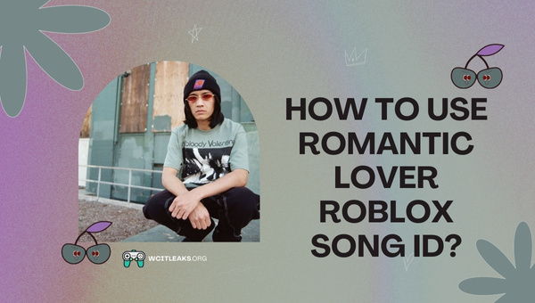 How to Use Romantic Lover Roblox Song ID?