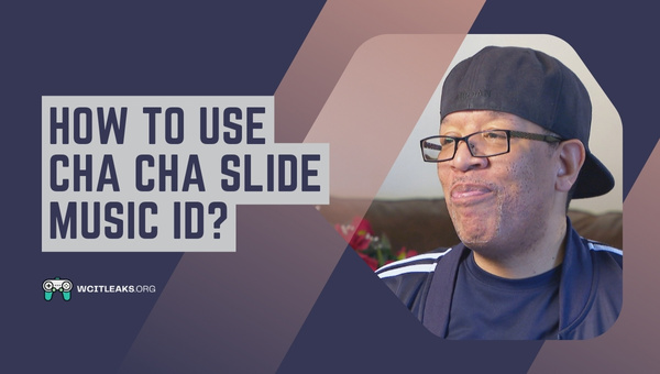 How to use Cha Cha Slide Song ID?