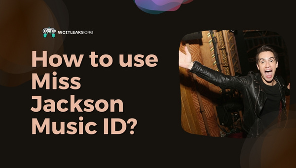 How to use Miss Jackson Roblox Song ID?