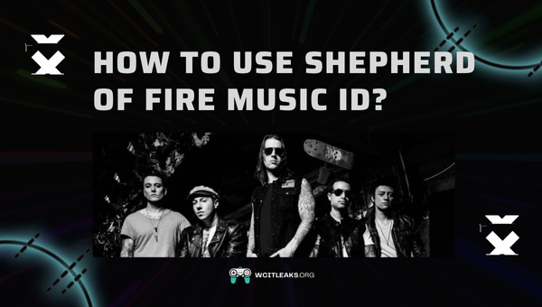 How to use Shepherd of Fire Song ID?