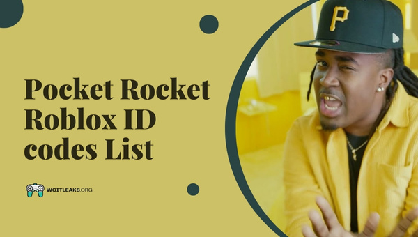 Pocket Rocket Roblox ID Codes List (2023)