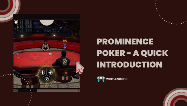 Prominence Poker - A Quick Introduction