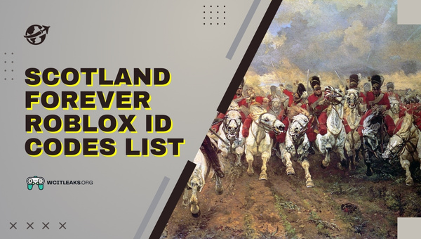 Scotland Forever Roblox ID Codes List (2023)