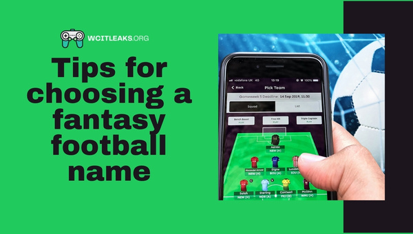 Tips for Choosing a Fantasy Football Name
