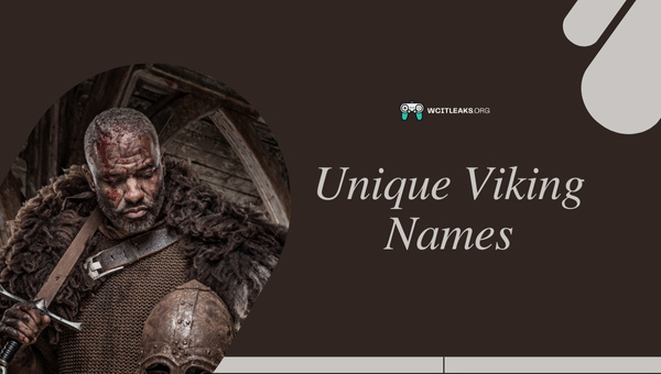 Unique Viking Names Ideas (2023)