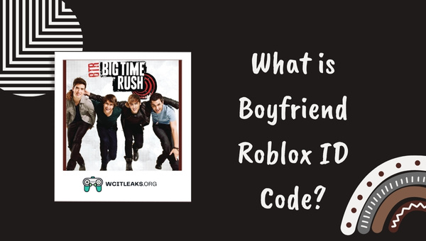 What is Boyfriend Roblox ID Code?