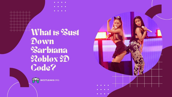 What is Bust Down Barbiana Roblox ID Code?