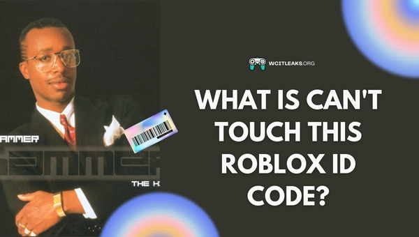 What is Can't Touch This Roblox ID Code?