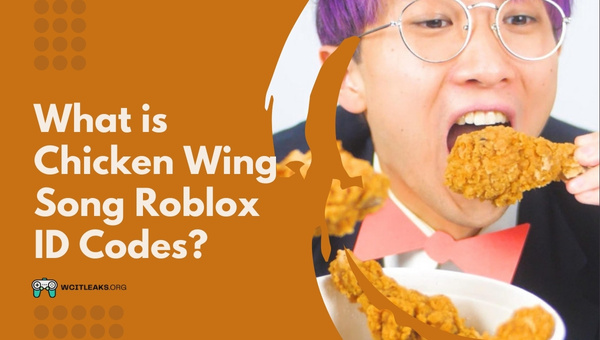 What is Chicken Wing Song Roblox ID Codes?