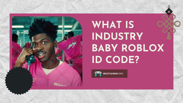 What is Industry Baby Roblox ID Code?