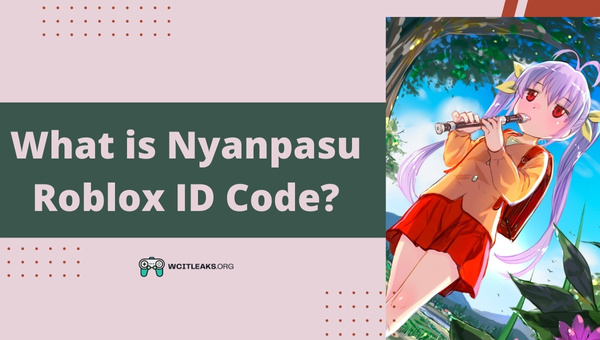 What is Nyanpasu Roblox ID Code?