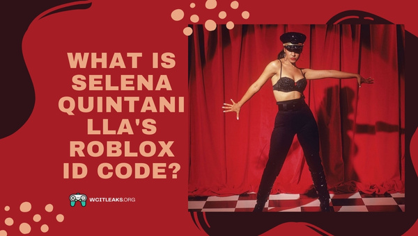 What is Selena Quintanilla's Roblox ID Code?