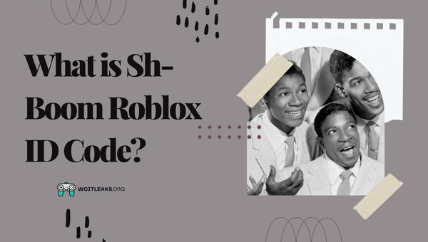 What is Sh-Boom Roblox ID Code?