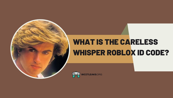What is the Careless Whisper Roblox ID Code?
