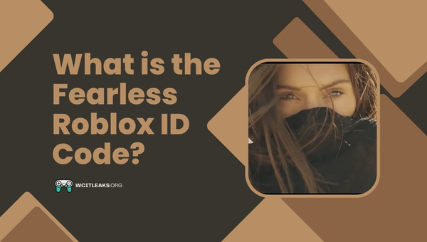 What is the Fearless Roblox ID Code?