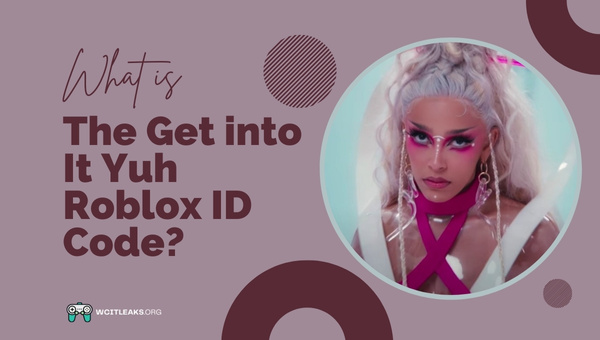 What is the Get into It Yuh  Roblox ID Code?