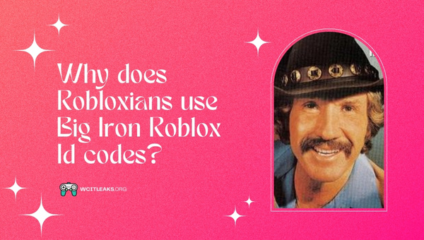 Why do Robloxians use Big Iron Roblox ID Codes?