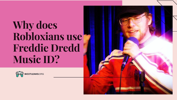 Why do Robloxians use Freddie Dredd Music ID?