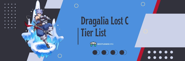 Dragalia Lost C Tier List (2023)