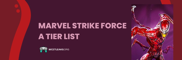 Marvel Strike Force A Tier List (2023)