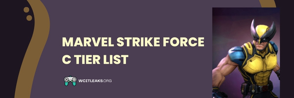 Marvel Strike Force C Tier List (2023)