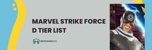 Marvel Strike Force D Tier List (2023)