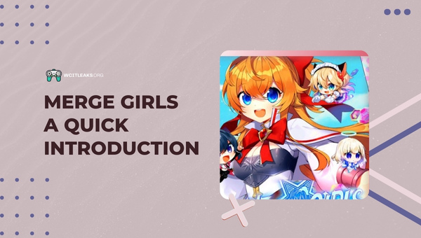 Merge Girls: A Quick Introduction